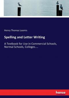 Spelling and Letter Writing