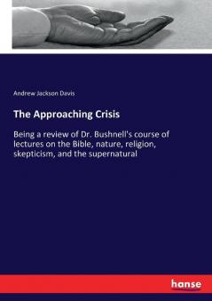 The Approaching Crisis