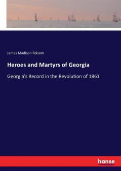 Heroes and Martyrs of Georgia