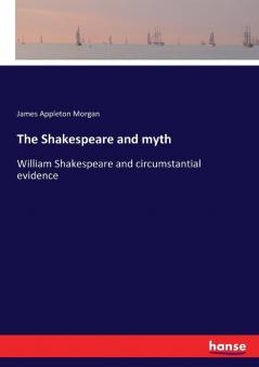 The Shakespeare and myth