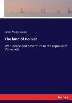 The land of Bolivar