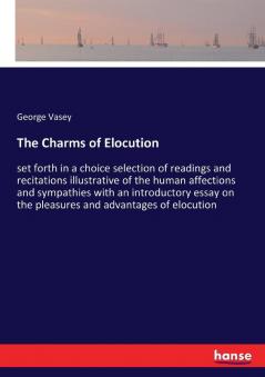 The Charms of Elocution