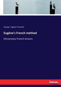 Eugène's French method