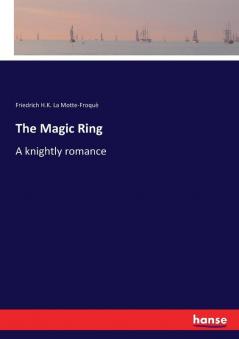 The Magic Ring