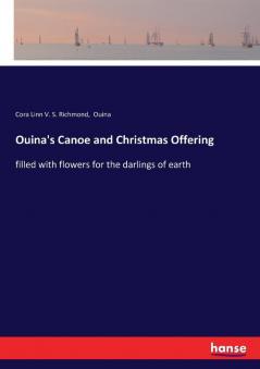 Ouina's Canoe and Christmas Offering