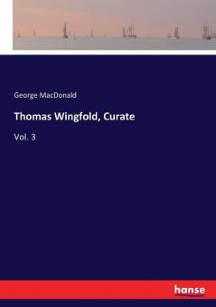 Thomas Wingfold Curate