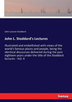 John L. Stoddard's Lectures