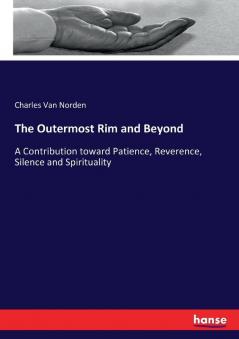 The Outermost Rim and Beyond