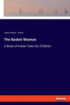 The Basket Woman