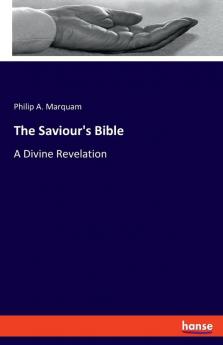 The Saviour's Bible