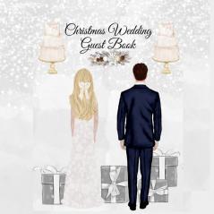 Christmas Wedding Guest Book: Blessing Gift For Bride & Groom - Wedding Guest Book Sign-In Registry For Name Address Sign In Advice Wishes ... Vintage Decor - 8.5x11 inches 120 Pages