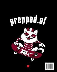 prepped.af: Doomsday Prepper Gift - Survival Log Book To Write Down Conditions Food Inventory Journey Rations Water Hunting Fishing Foraging ... With Funny Saying For Sustainable Lifestyle