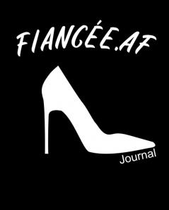 Fiancée.af Journal: Composition Notebook To Doodle & Write In Orthodox Scriptures Daily Morning Prayers For Blessed Not Stressed Women - Examen ... Wifey - Blank Paperback 8 x 10 200 Pages