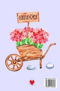 The Shortest Path To Heaven Is Through A Garden Gate: Gardening Gifts For Women Under 20 Dollars - Vegetable Growing Journal - Gardening Planner And Log Book