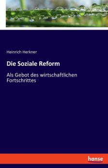 Die Soziale Reform