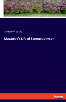 Macaulay's Life of Samuel Johnson