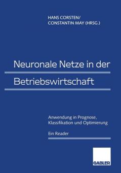 Neuronale Netze in der Betriebswirtschaft