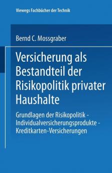 Versicherung als Bestandteil der Risikopolitik privater Haushalte