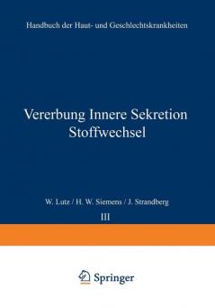 Vererbung Innere Sekretion Stoffwechsel