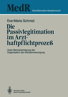 Die Passivlegitimation im Arzthaftpflichtproze��