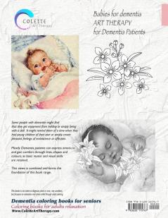 Babies and Flowers Coloring books for Dementia and Alzheimer's patients: Babies for dementia ART THERAPY for Dementia Patients