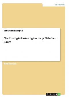 Nachhaltigkeitsstrategien im politischen Raum