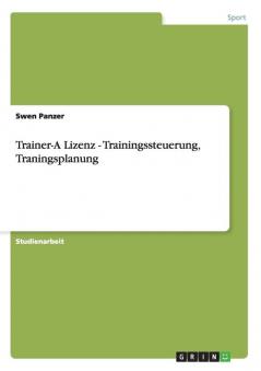 Trainer-A Lizenz - Trainingssteuerung Traningsplanung
