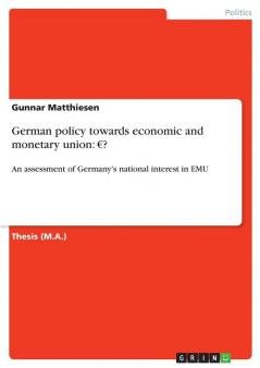 German policy towards economic and monetary union