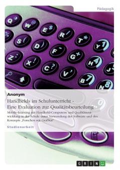 Handhelds im Schulunterricht - Eine Evaluation zur Qualitätsbeurteilung