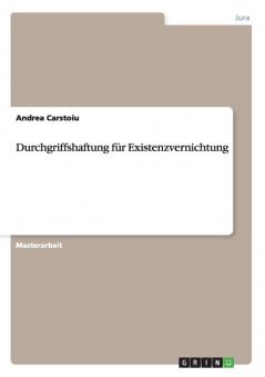 Durchgriffshaftung für Existenzvernichtung