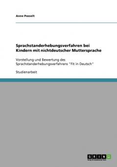 Sprachstanderhebungsverfahren bei Kindern mit nichtdeutscher Muttersprache