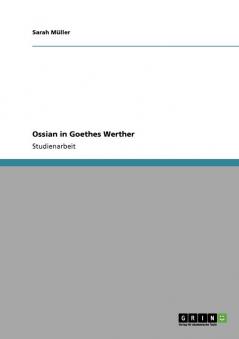 Ossian in Goethes Werther