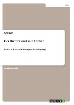 Der Richter und sein Lenker