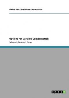 Options for Variable Compensation