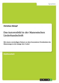 Das Autorenbild in der Manessischen Liederhandschrift