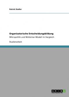 Organisatorische Entscheidungsbildung