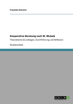 Kooperative Beratung nach W. Mutzek