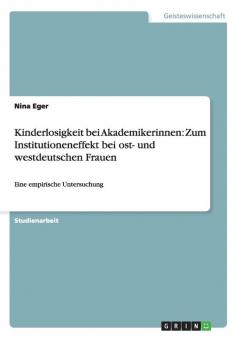 Kinderlosigkeit bei Akademikerinnen