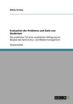 Evaluation der Probleme und Ziele von Studenten