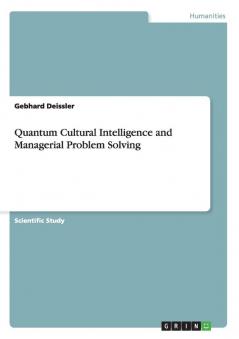 Quantum Cultural Intelligence and Managerial Problem Solving