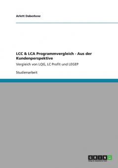 LCC & LCA Programmvergleich - Aus der Kundenperspektive
