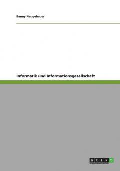 Informatik und Informationsgesellschaft