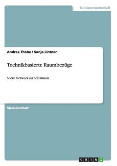 Technikbasierte Raumbezüge