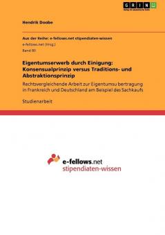 Eigentumserwerb durch Einigung