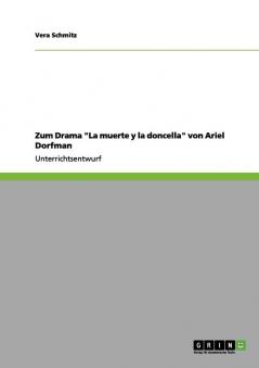 Zum Drama La muerte y la doncella von Ariel Dorfman