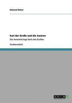Karl der Große und die Awaren