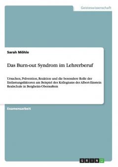 Das Burn-out Syndrom im Lehrerberuf