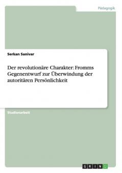 Der revolutionäre Charakter