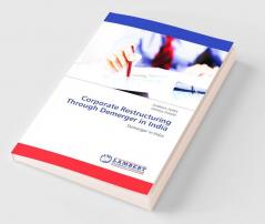 Corporate Restructuring Through Demerger in India