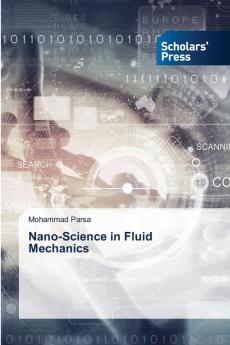 Nano-Science in Fluid Mechanics